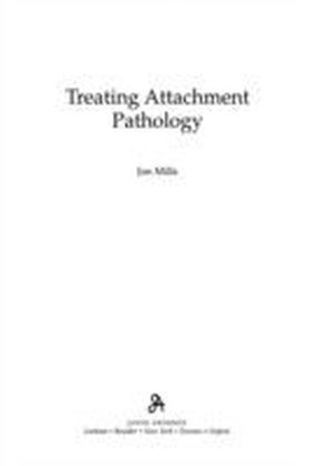 Treating Attachment Pathology