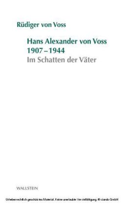 Hans-Alexander von Voss 1907-1944