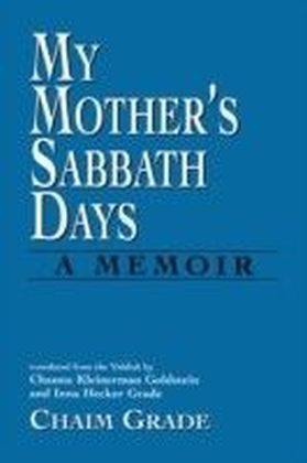 My Mother's Sabbath Days
