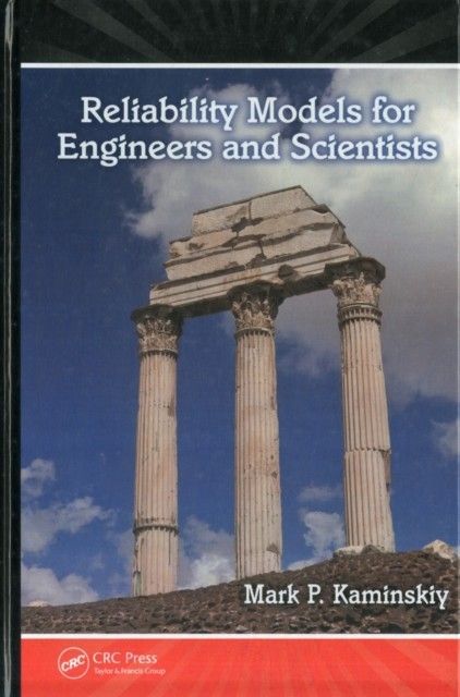 Reliability Models for Engineers and Scientists main product photo