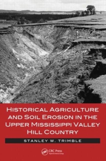 Historical Agriculture and Soil Erosion in the Upper Mississippi Valley Hill Country main product photo