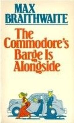 Commodore's Barge is Alongside