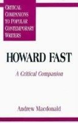 Howard Fast: A Critical Companion
