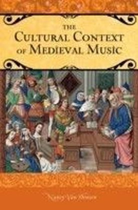 Cultural Context of Medieval Music