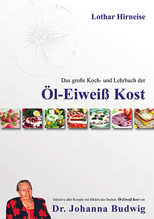 Das große Koch- und Lehrbuch der Öl Eiweiß Kost main product photo