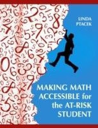 Making Math Accessible for the At-Risk Student