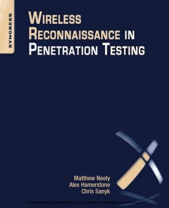 Wireless Reconnaissance in Penetration Testing