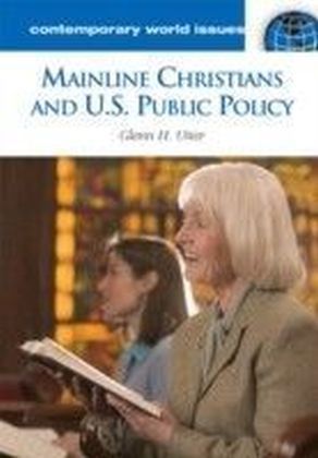 Mainline Christians and U.S. Public Policy