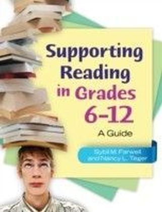 Supporting Reading in Grades 6-12: A Guide main product photo
