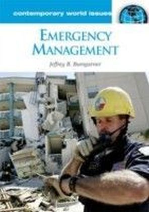 Emergency Management: A Reference Handbook