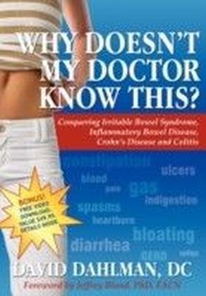 Why Doesn't My Doctor Know This?