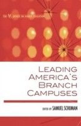 Leading America's Branch Campuses
