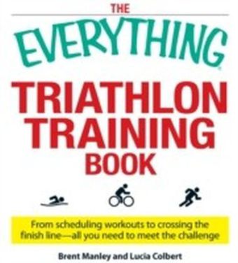 Everything Triathlon Training Book