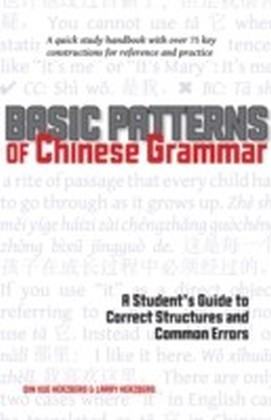 Basic Patterns of Chinese Grammar