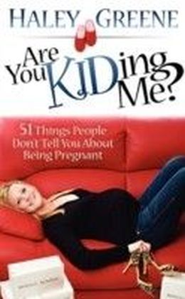 Are You KIDing Me?
