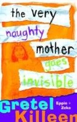 Very Naughty Mother Goes Invisible
