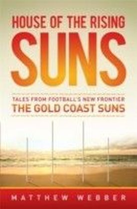 House Of The Rising Suns