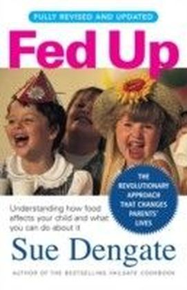 Fed Up (Fully Revised and Updated)