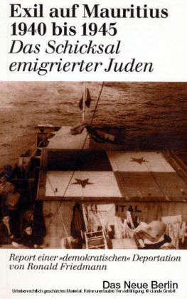Exil auf Mauritius 1940 bis 1945