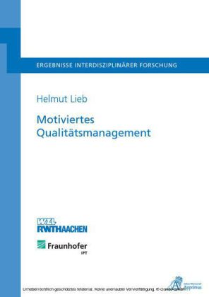 Motiviertes Qualitätsmanagement