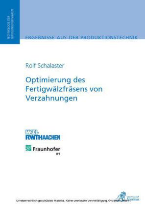 Optimierung des Fertigwälzfräsens von Verzahnungen