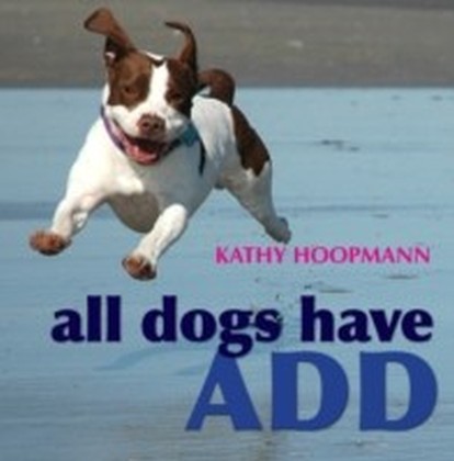 All Dogs Have ADHD main product photo