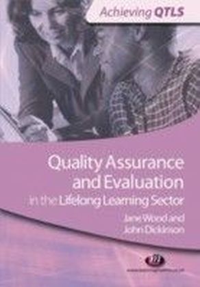Quality Assurance and Evaluation in the Lifelong Learning Sector