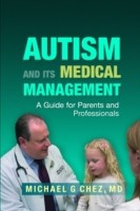 Autism and its Medical Management