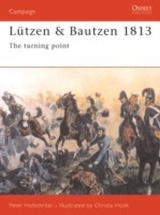 Luetzen & Bautzen 1813