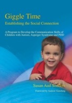Giggle Time - Establishing the Social Connection