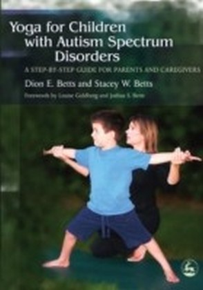 Yoga for Children with Autism Spectrum Disorders