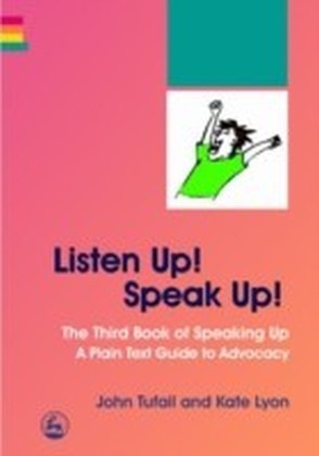 Listen Up! Speak Up!