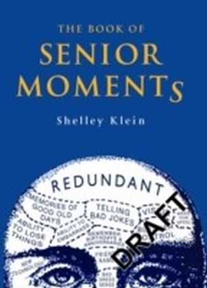 Book of Senior Moments