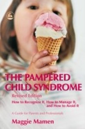 Pampered Child Syndrome