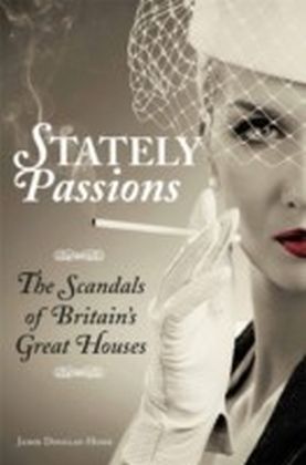 Stately Passions