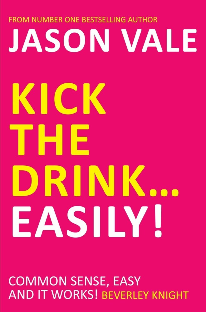 Kick the Drink...Easily! main product photo