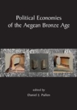 Political Economies of the Aegean Bronze Age