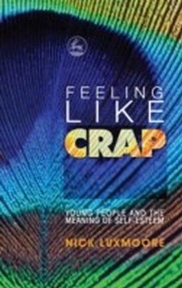Feeling Like Crap