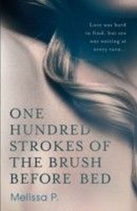 One Hundred Strokes of the Brush Before Bed main product photo