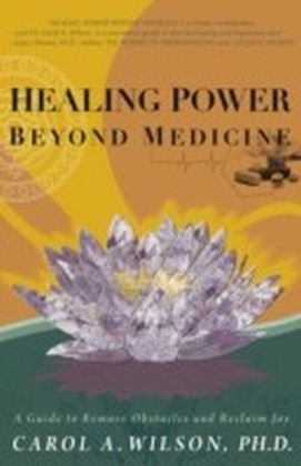 Healing Power Beyond Medicine