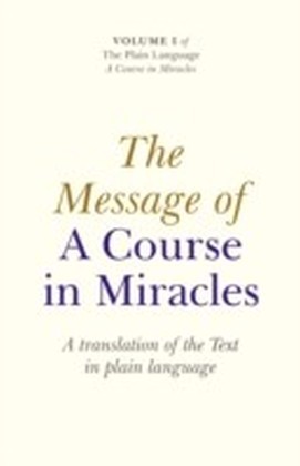 Message Of A Course In Miracles: A Trans main product photo