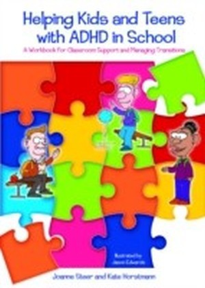 Helping Kids and Teens with ADHD in School