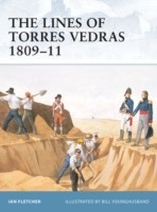 Lines of Torres Vedras 1809-11