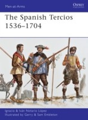 Spanish Tercios 1536-1704
