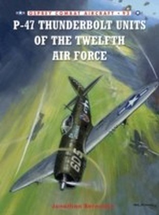 P-47 Thunderbolt Units of the Twelfth Air Force main product photo