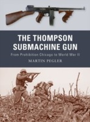 Thompson Submachine Gun