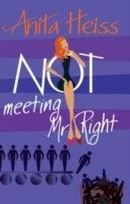 Not Meeting Mr Right main product photo