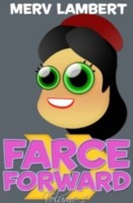 Farce Forward - Volume 1 main product photo