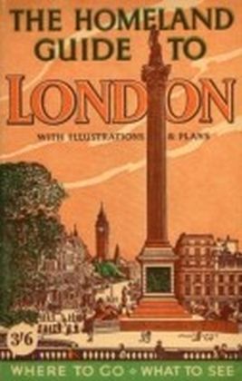 Homeland Guide to London