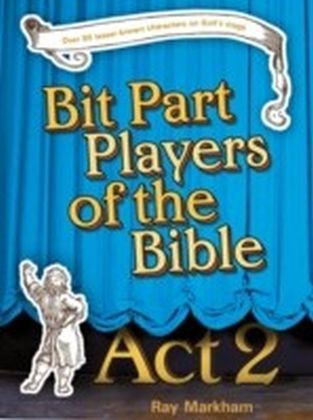 Bit Part Players of the Bible Act 2 main product photo